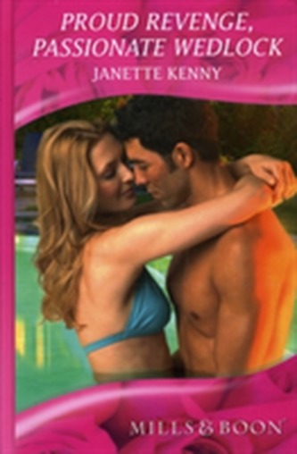 Proud Revenge, Passionate Wedlock