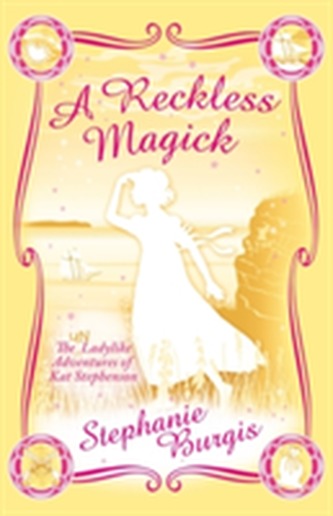 A Reckless Magick A Reckless Magick