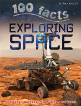 100 Facts - Exploring Space