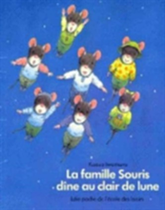 La famille souris dine au clair de lune
