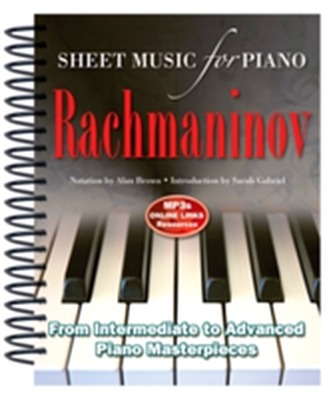 Rachmaninov: Sheet Music for Piano Rachmaninov: Sheet Music for Piano