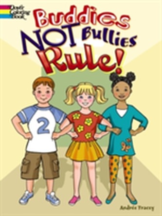 Buddies NOT Bullies Rule!