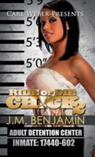 Carl Weber Presents Ride Or Die Chick 2