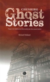 Cheshire Ghost Stories