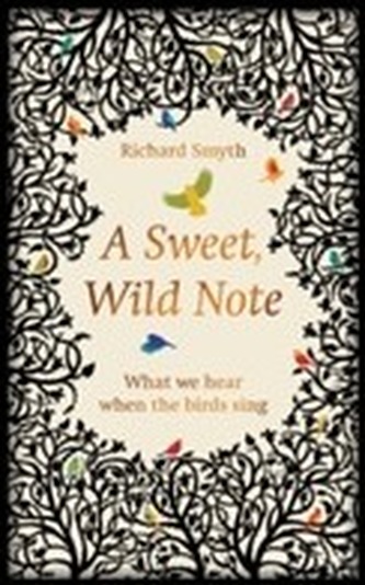 A Sweet, Wild Note