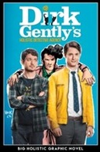 Dirk Gently's Big Holistic Graphic Novel