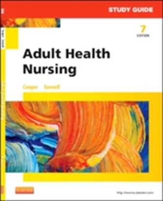 Study Guide for Adult Health Nursing