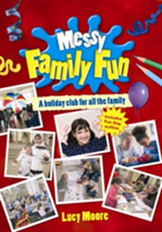 Messy Family Fun Messy Family Fun