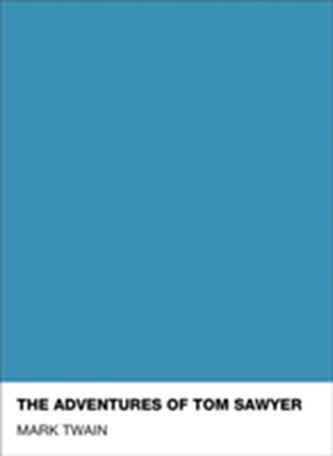 The Adventures of Tom Sawyer