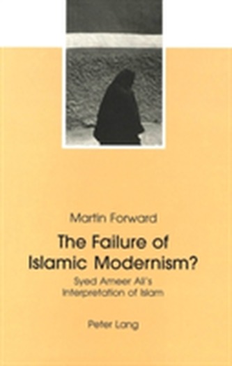 The Failure of Islamic Modernism?