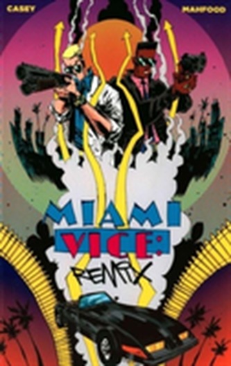 Miami Vice: Remix Miami Vice: Remix