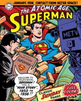 Superman The Atomic Age Sundays Volume 2 (1953-1956) Superman The Atomic Age Sundays Volume 2 (1953-1956)