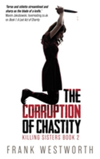 The Corruption of Chastity