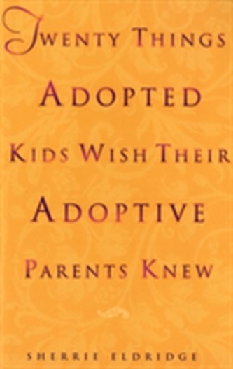 Twenty Things Adopted Kids
