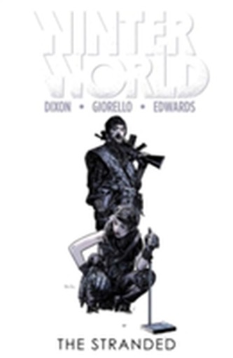 Winterworld Volume 2 The Stranded