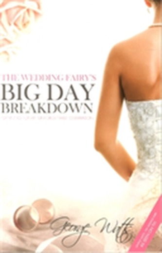 The Wedding Fairy's Big Day Breakdown