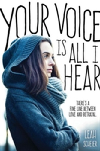 Your Voice is All I Hear