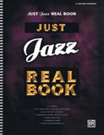 JUST JAZZ REAL BOOK B FLAT