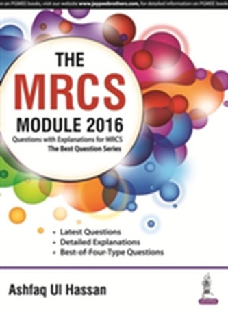 The MRCS Module 2016 The MRCS Module 2016