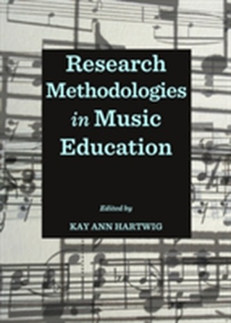 Research Methodologies in Music Education