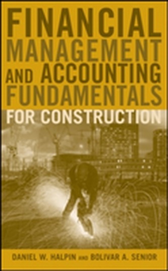 Financial Management and Accounting Fundamentals  for Construction