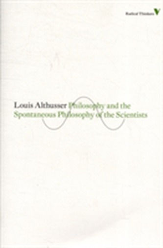 Philosophy and the Spontaneous Philosophy of the Scientists