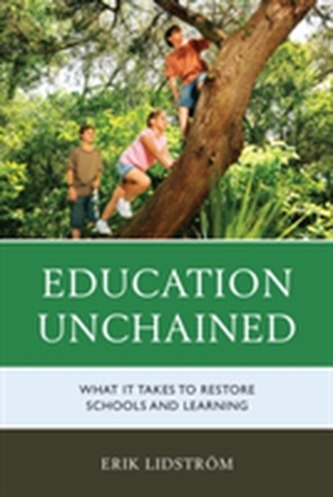 Education Unchained Education Unchained