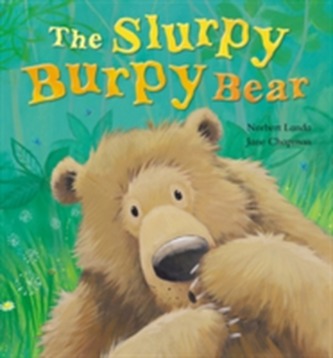 The Slurpy, Burpy Bear The Slurpy, Burpy Bear