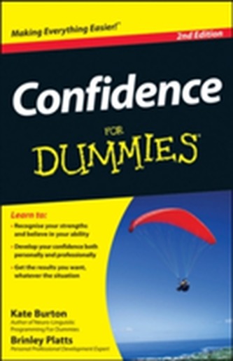 Confidence For Dummies Confidence For Dummies