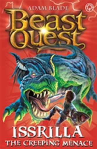 Beast Quest: Issrilla the Creeping Menace