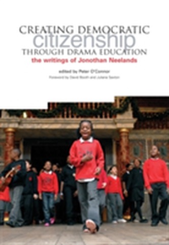 Creating Democratic Citizenship Through Drama Education
