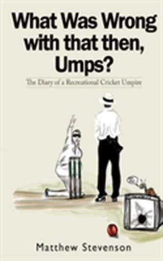 What Was Wrong with That Then, Umps?