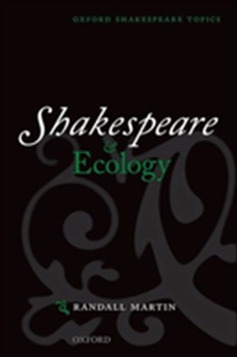 Shakespeare and Ecology Shakespeare and Ecology
