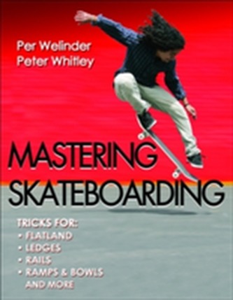 Mastering Skateboarding