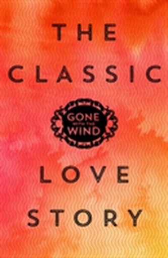 Gone with the Wind Gone with the Wind