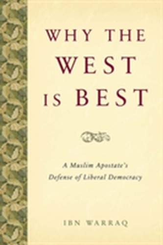 Why the West is Best Why the West is Best