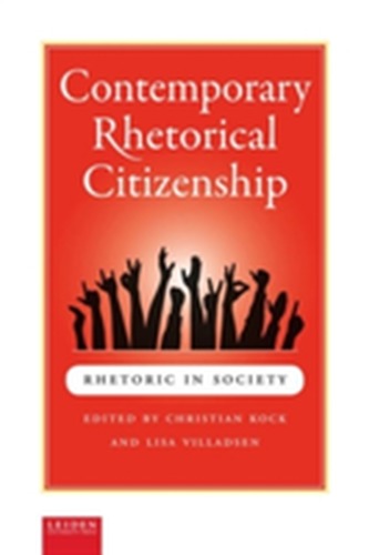 Contemporary Rhetorical Citizenship