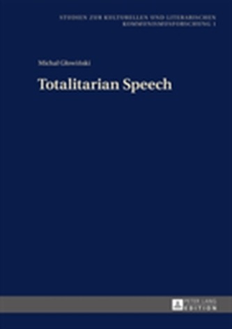 Totalitarian Speech