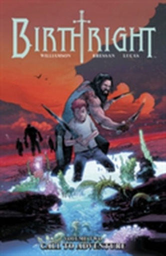 Birthright Volume 2: Call to Adventure Birthright Volume 2: Call to Adventure