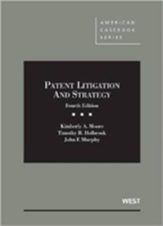 Patent Litigation and Strategy