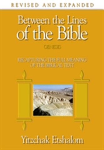 Between the Lines of the Bible: Genesis