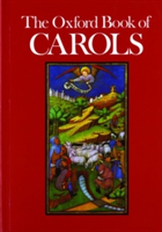 The Oxford Book of Carols The Oxford Book of Carols