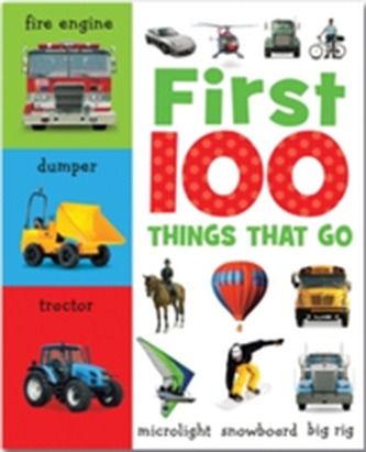 First 100 Things That Go
