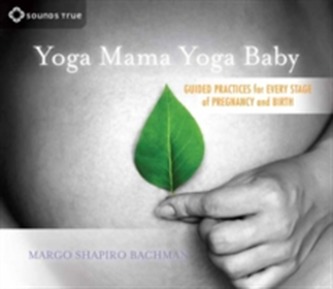 Yoga Mama, Yoga Baby