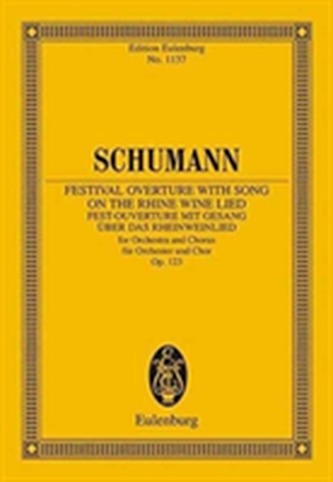 Festival Overture with Song on the Rhine Wine Lied