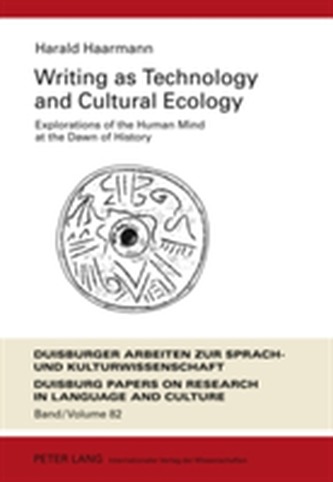 Writing as Technology and Cultural Ecology