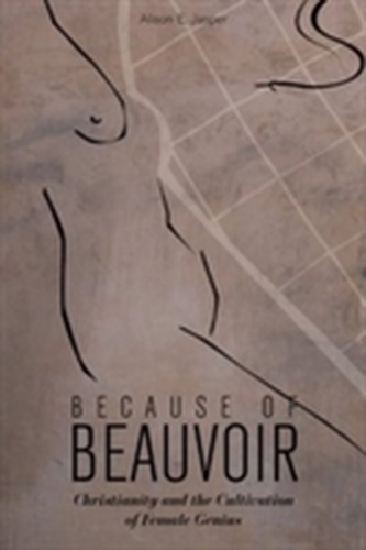 Because of Beauvoir Because of Beauvoir