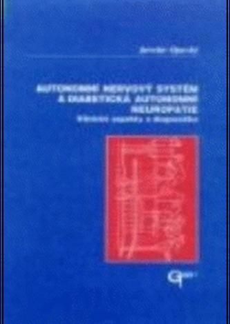 Autonomní nervový systém a diabetická autonomní neuropatie