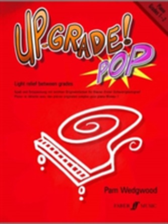 Up-Grade Pop! Piano Grades 1-2