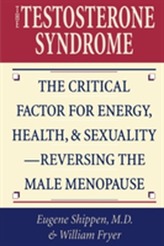 The Testosterone Syndrome